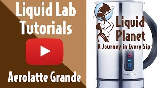 Liquid Lab  Aerolatte Grande Milk Frother [upl. by Aizirtap217]