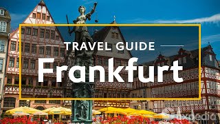 Frankfurt Vacation Travel Guide  Expedia [upl. by Stillas]